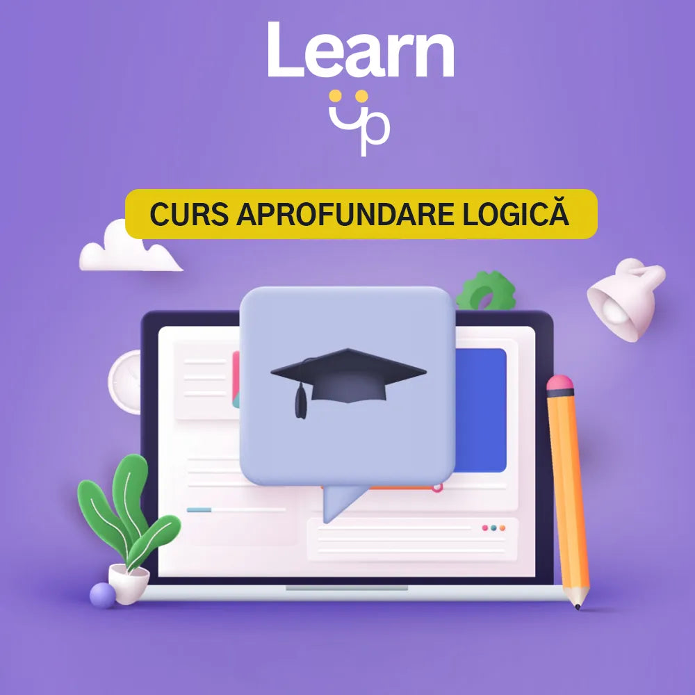 Logică - Aprofundare | Curs Bacalaureat (modul lunar)